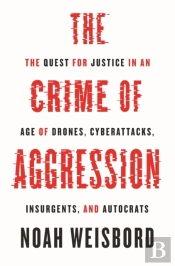 The Crime Of Aggression