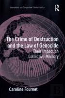 The Crime Of Destruction And The Law Of Genocide
