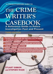 The Crime Writers Casebook: Third Edition
