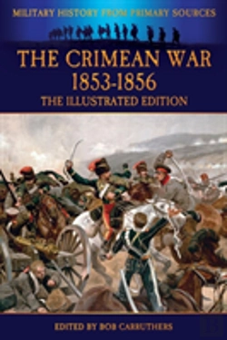 Bertrand.pt - The Crimean War 1853-1856 - The Illustrated Edition