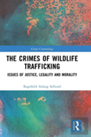 The Crimes Of Wildlife Trafficking