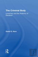 The Criminal Body