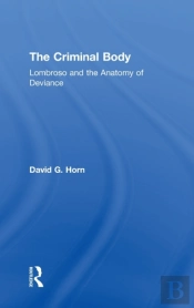 The Criminal Body