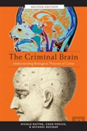 The Criminal Brain, Second Edition