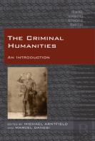 The Criminal Humanities