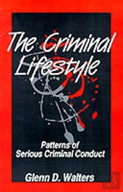 The Criminal Lifestyle