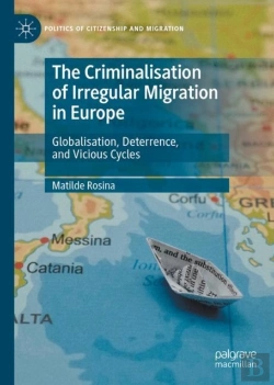 Bertrand.pt - The Criminalisation Of Irregular Migration In Europe
