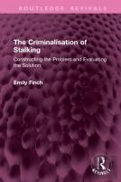 The Criminalisation Of Stalking
