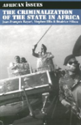 The Criminalization Of The State In Africa