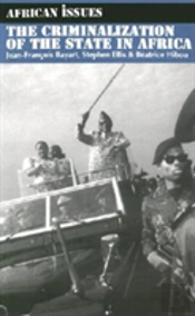 The Criminalization Of The State In Africa
