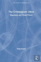 The Crimmigrant Other