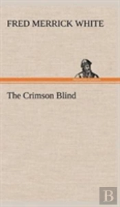 The Crimson Blind