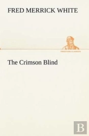The Crimson Blind