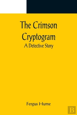 Bertrand.pt - The Crimson Cryptogram; A Detective Story