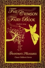 The Crimson Fairy Book - Andrew Lang