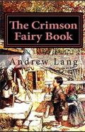 The Crimson Fairy Book Annotated