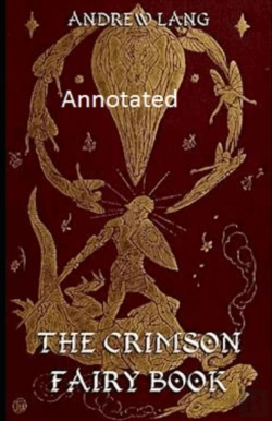Bertrand.pt - The Crimson Fairy Book Annotated