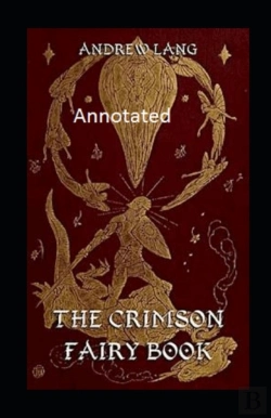 Bertrand.pt - The Crimson Fairy Book Annotated