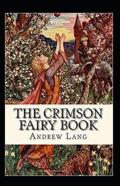 The Crimson Fairy Book Annotated