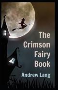 The Crimson Fairy Book By Andrew Lang Childern Fairy Book