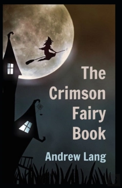 Bertrand.pt - The Crimson Fairy Book By Andrew Lang Childern Fairy Book