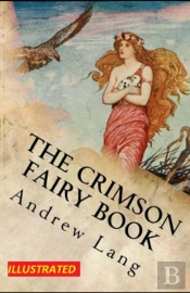 The Crimson Fairy Book Illustrated