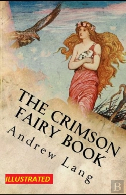 Bertrand.pt - The Crimson Fairy Book Illustrated