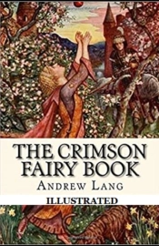 The Crimson Fairy Book Illustrated