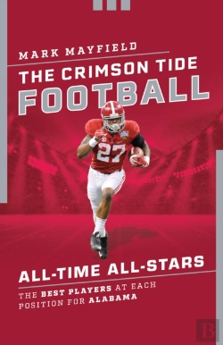 Bertrand.pt - The Crimson Tide Football All-Time All-Stars