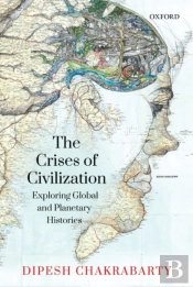 The Crises Of Civilization
