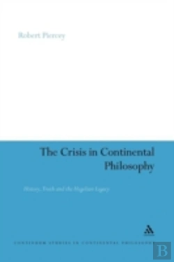 Bertrand.pt - The Crisis In Continental Philosophy