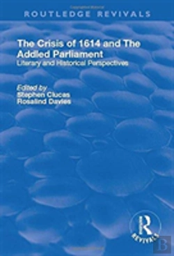Bertrand.pt - The Crisis Of 1614 And The Addled Parliament