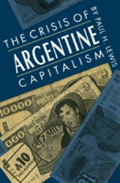 The Crisis Of Argentine Capitalism