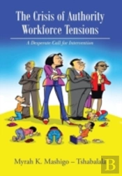 The Crisis Of Authority - Workforce Tens