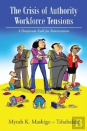 The Crisis Of Authority - Workforce Tens
