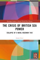 The Crisis Of British Sea Power