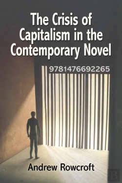 Bertrand.pt - The Crisis Of Capitalism In The Contemporary Novel