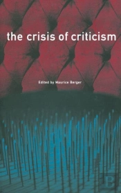 The Crisis Of Criticism