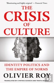 The Crisis Of Culture