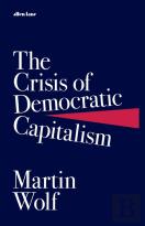 The Crisis Of Democratic Capitalism