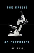 The Crisis Of Expertise