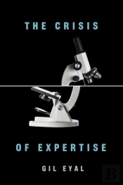 The Crisis Of Expertise