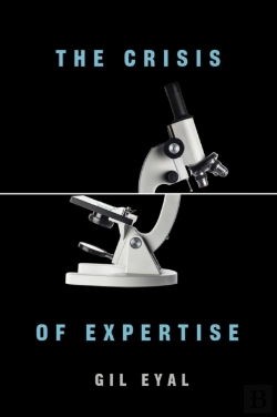 Bertrand.pt - The Crisis Of Expertise
