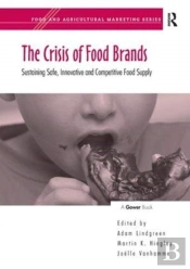 The Crisis Of Food Brands