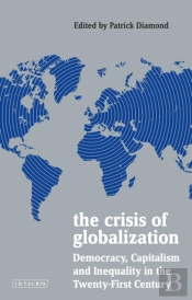 The Crisis Of Globalization