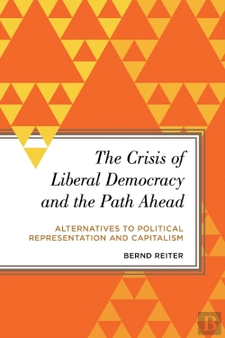 Bertrand.pt - The Crisis Of Liberal Democracy And The Path Ahead