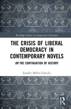 Bertrand.pt - The Crisis Of Liberal Democracy In Contemporary Novels