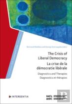 The Crisis Of Liberal Democracy
