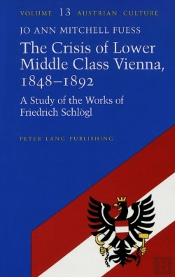 Bertrand.pt - The Crisis Of Lower Middle Class Vienna, 1848-92