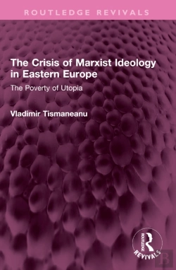 Bertrand.pt - The Crisis Of Marxist Ideology In Eastern Europe